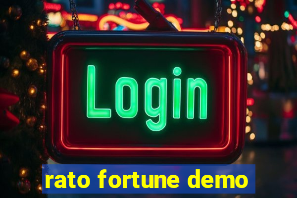 rato fortune demo